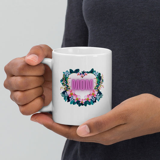 “Mom is flower” Mother’s Day Daily Quotes Ceramic White Mug 11oz 15oz Coffee Cup Drinkware Washable